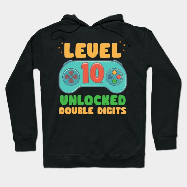 Level 10 Unlocked Double Digits Tee 10th Birthday Gift For Gamer 10 Year Old Gaming Birthday Custom Gamer Name Tee copy Hoodie by inksplashcreations